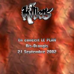 Killers (FRA) : En Concert - Le Plan